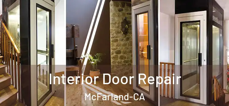 Interior Door Repair McFarland-CA
